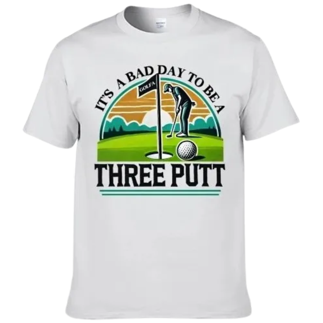 Limited Edition - Bad Day 3 Putt Tee